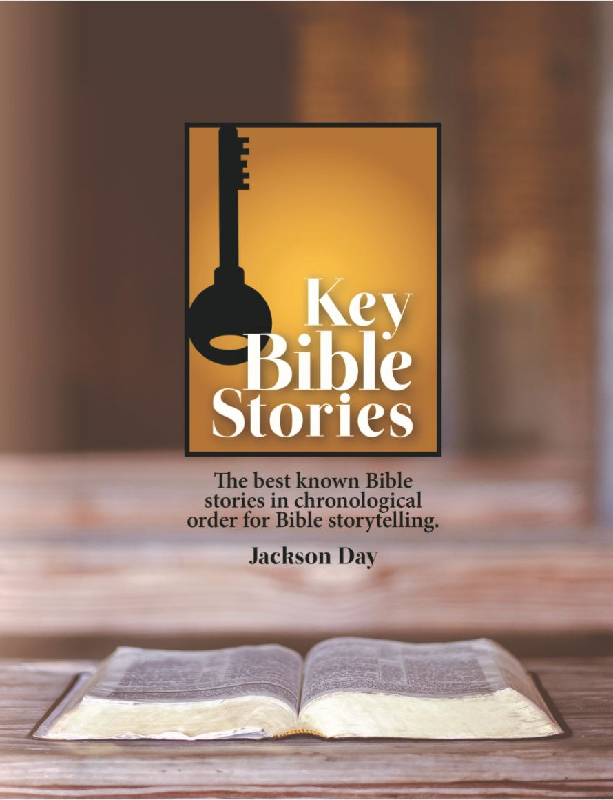 Key Bible Stories in chronological order