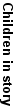 Children in story